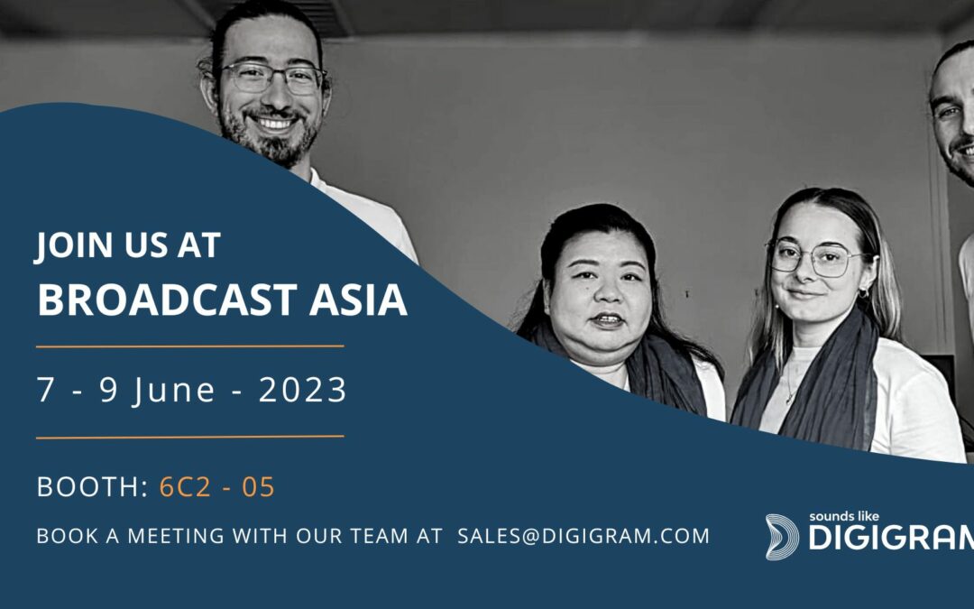 Digigram is going to Broadcast Asia!